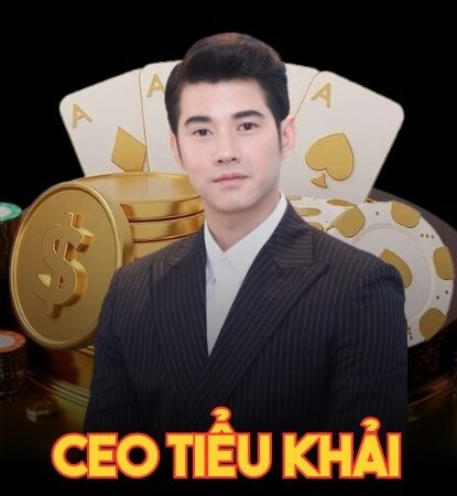 CEO Tiểu Khải và hành trình đưa App Nổ Hũ lên vị trí dẫn đầu