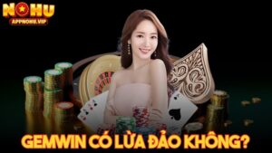 Gemwin có lừa đảo không